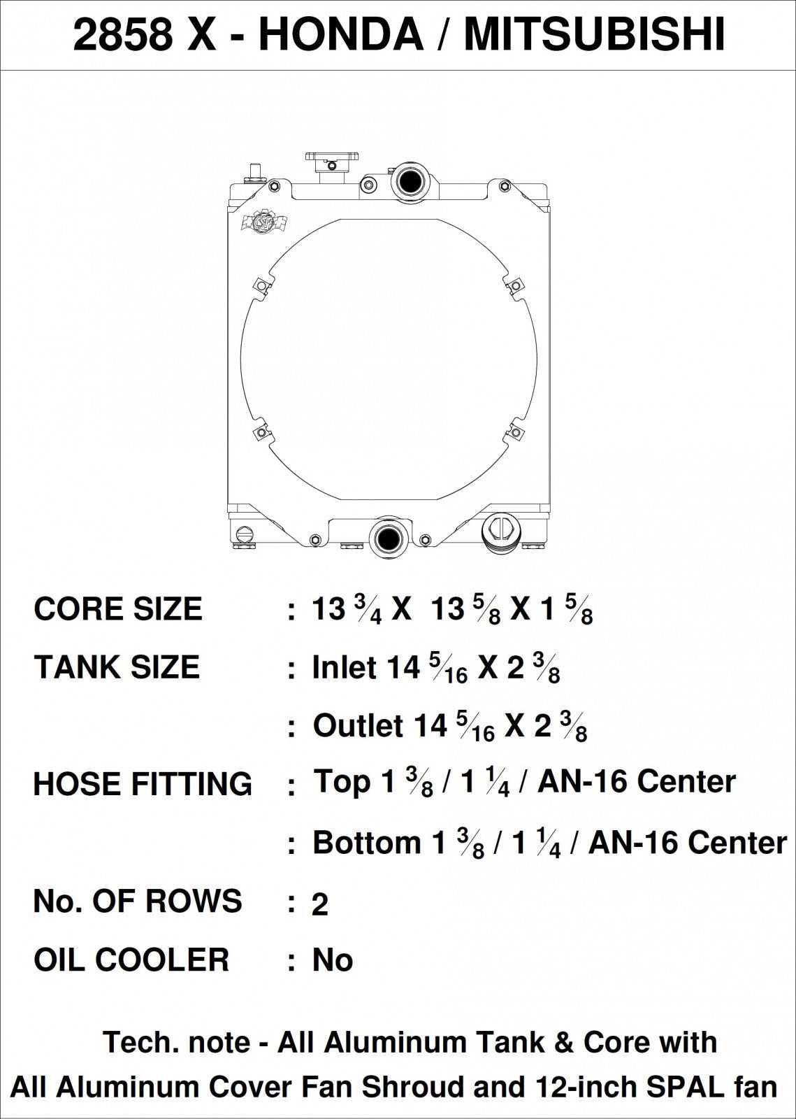 CSF, CSF 03-07 Evo 7-9 4G63 / 92-00 Civic Half-Size Radiator w/ Shroud & 12″ SPAL Fan